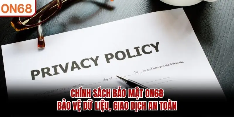 Chính sách bảo mật nêu rõ