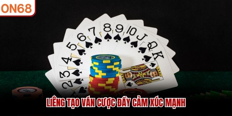 Liêng tạo ván cược đầy cảm xúc mạnh