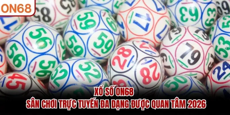 xổ số on68