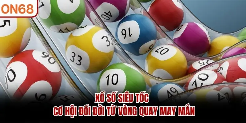 xổ số siêu tốc